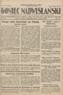 Goniec Nadwiślański: pismo codzienne poświęcone sprawom stanu średniego 1927.06.14 R.3 Nr134