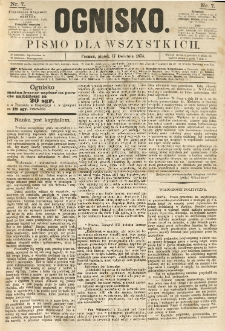 Ognisko: pismo dla wszystkich. 1874.04.17 nr7