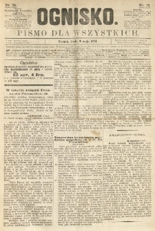 Ognisko: pismo dla wszystkich. 1874.05.06 nr15