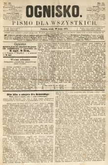Ognisko: pismo dla wszystkich. 1874.05.20 nr21