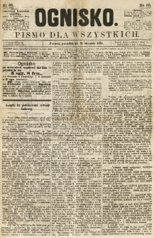Ognisko: pismo dla wszystkich. 1874.08.31 nr63