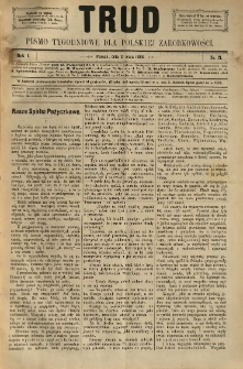 Trud: pismo tygodniowe dla polskiej zarobkowości. 1886.05.21 nr 21