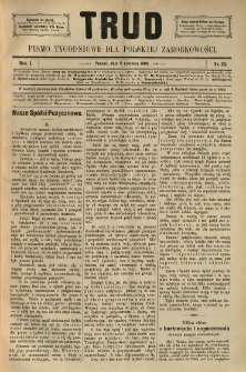 Trud: pismo tygodniowe dla polskiej zarobkowości. 1886.06.05 nr 23