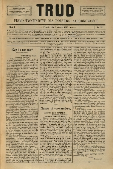 Trud: pismo tygodniowe dla polskiej zarobkowości. 1886.08.06 nr 32
