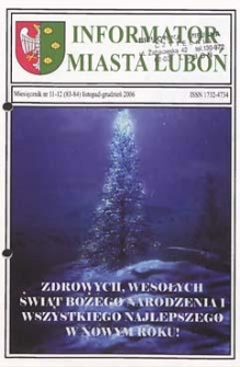 Informator Miasta Luboń 2006.11/12 Nr11-12(83-84)