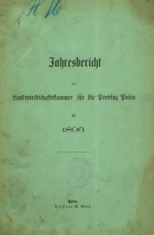Jahresbericht der Landwirtschaftskammer für die Provinz Posen für 1896.