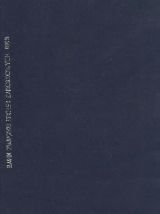 Zehnter Jahresbericht der Aktiengesellschaft Bank Związku Sp&oacute;łek Zarobkowych zu Posen f&uuml;r das Jahr 1895.