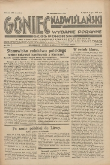 Goniec Nadwiślański: wydanie poranne: Głos Pomorski 1928.02.15 R.4 Nr37