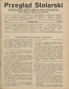 Przegląd Stolarski: dwutygodnik poświęcony zagadnieniom architektury wnętrz a mianowicie: stolarstwu, rzeźbiarstwu, tapicerstwu, tokarstwu, koszykarstwu, zdobnictwu oraz handlowi mebli: organ Związku Polskich Cech&oacute;w Stolarskich 1929.04.01 R.3 Nr7
