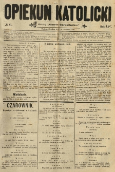 Opiekun Katolicki. 1887.08.10 R.14 nr61