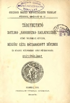 Targymutató Matejko "Kosciuszko Raclaviczenel"...