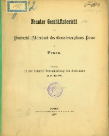 Neunter Gesch&auml;ftsbericht der Provinzial-Aktienbank des Grossherzogthums Posen in Posen [1866].