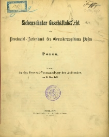 Siebenzehnter Geschäftsbericht der Provinzial-Aktienbank des Grossherzogthums Posen in Posen [1874].