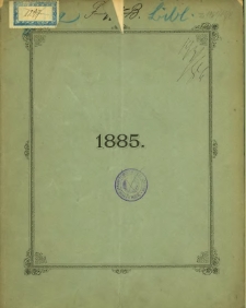 Achtundzwanzigster Geschäftsbericht der Provinzial-Aktienbank des Grossherzogthums Posen in Posen [1885].