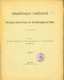 Sechsunddreissigster Geschäftsberichtder Provinzial-Aktien-Bank des Grossherzogthums Posen in Posen [1893].
