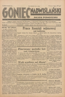 Goniec Nadwiślański: Głos Pomorski: Jedyne pismo poranne na Pomorzu, poświęcone sprawom Stanu Średniego 1928.04.28 R.4 Nr99