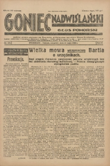 Goniec Nadwiślański: Głos Pomorski: Jedyne pismo poranne na Pomorzu, poświęcone sprawom Stanu Średniego 1928.05.31 R.4 Nr124