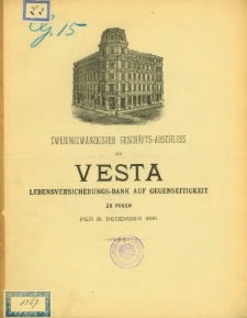 Zweiundzwanzigster Gesch&auml;fts-Abschluss der Vesta Lebensversicherungs-Bank auf Gegenseitigkeit zu Posen per 31 Dezember 1895.