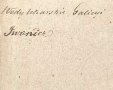 Die brom- und jodh&auml;ltigen alkalinischen Heilquellen und das Eisenwasser zu Iwonicz im K&ouml;nigreiche Galizien : Auszug aus deren physikalisch-chemischen Analysen