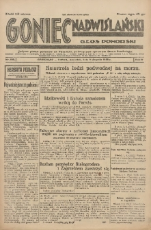 Goniec Nadwiślański: Głos Pomorski: Jedyne pismo poranne na Pomorzu, poświęcone sprawom Stanu Średniego 1928.08.09 R.4 Nr182