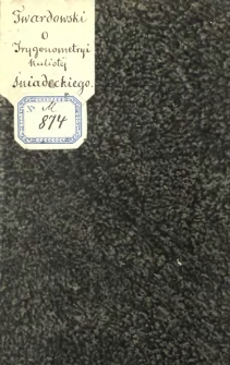Recenzya : trygonometrya kulista analitycznie wyłożona do użycia uczących się w Imper. Wil. Uniwersytecie, przez Jana Śniadeckiego w Wilnie i Warszawie u J&oacute;zefa Zawadzkiego 1817.