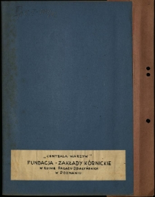 Akta dotyczące Pałacu Działyńskich w Poznaniu