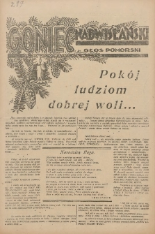 Goniec Nadwiślański: Głos Pomorski: Jedyne pismo poranne na Pomorzu, poświęcone sprawom Stanu Średniego 1928.12.25 R.4 Nr297