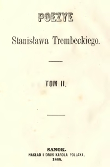 Poezye Stanisława Trembeckiego. T.2