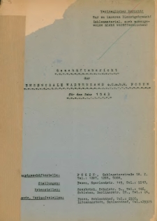 Gesch&auml;ftsbericht der Viehzentrale Wartheland e.G.m.b.H. Posen f&uuml;r das Jahr 1943.