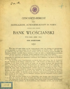 Geschäfts-Bericht der Rusticalbank, Actiengesellschaft in Posen unter der Firma Bank Włościański für das Jahr 1913 (XXXXI.Geschäftsjahr).