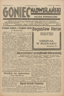 Goniec Nadwiślański: Głos Pomorski: Jedyne pismo poranne na Pomorzu, poświęcone sprawom Stanu Średniego 1929.05.17 R.5 Nr113