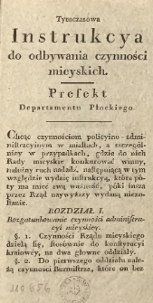 Tymczasowa instrukcya do odbywania czynności mieyskich