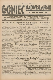Goniec Nadwiślański: Głos Pomorski: Niezależne pismo poranne, poświęcone sprawom stanu średniego 1930.06.04 R.6 Nr128