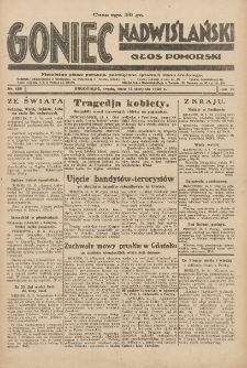 Goniec Nadwiślański: Głos Pomorski: Niezależne pismo poranne, poświęcone sprawom stanu średniego 1930.08.13 R.6 Nr186