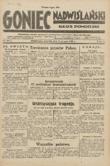 Goniec Nadwiślański: Głos Pomorski: Niezależne pismo poranne, poświęcone sprawom stanu średniego 1930.08.14 R.6 Nr187