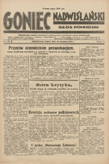 Goniec Nadwiślański: Głos Pomorski: Niezależne pismo poranne, poświęcone sprawom stanu średniego 1930.08.22 R.6 Nr193