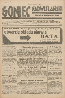 Goniec Nadwiślański: Głos Pomorski: Niezależne pismo poranne, poświęcone sprawom stanu średniego 1930.11.05 R.6 Nr256