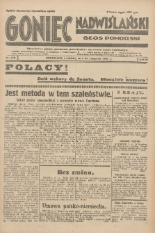 Goniec Nadwiślański: Głos Pomorski: Niezależne pismo poranne, poświęcone sprawom stanu średniego 1930.11.23 R.6 Nr272