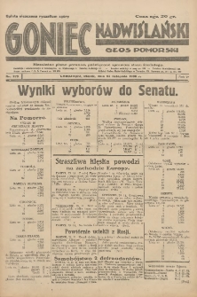 Goniec Nadwiślański: Głos Pomorski: Niezależne pismo poranne, poświęcone sprawom stanu średniego 1930.11.25 R.6 Nr273