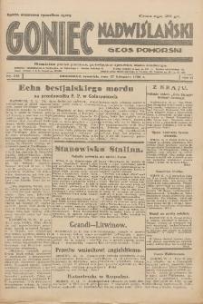 Goniec Nadwiślański: Głos Pomorski: Niezależne pismo poranne, poświęcone sprawom stanu średniego 1930.11.27 R.6 Nr275