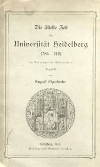 Die &auml;lteste Zeit der Universit&auml;t Heidelberg: 1386-1449