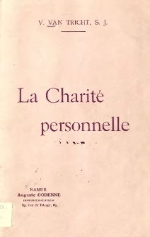 La Charit&eacute; personnelle. Causerie.