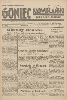 Goniec Nadwiślański: Głos Pomorski: Niezależne pismo poranne, poświęcone sprawom stanu średniego 1930.12.19 R.6 Nr293