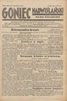 Goniec Nadwiślański: Głos Pomorski: Niezależne pismo poranne, poświęcone sprawom stanu średniego 1930.12.28 R.6 Nr299