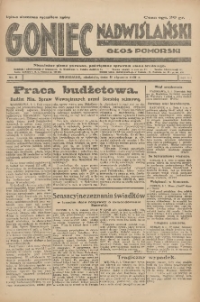 Goniec Nadwiślański: Głos Pomorski: Niezależne pismo poranne, poświęcone sprawom stanu średniego 1931.01.11 R.7 Nr8