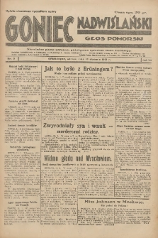 Goniec Nadwiślański: Głos Pomorski: Niezależne pismo poranne, poświęcone sprawom stanu średniego 1931.01.13 R.7 Nr9
