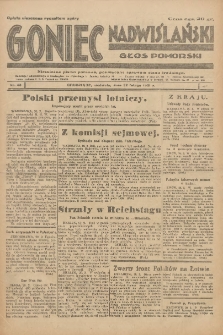 Goniec Nadwiślański: Głos Pomorski: Niezależne pismo poranne, poświęcone sprawom stanu średniego 1931.02.22 R.7 Nr43
