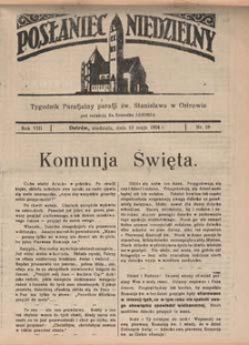 Posłaniec Niedzielny: tygodnik parafjalny parafji św. Stanisława w Ostrowie 1934.05.13 R.8 Nr19