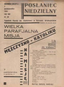 Posłaniec Niedzielny: tygodnik parafjalny parafji św. Stanisława w Ostrowie Wielkopolskim 1934.10.07 R.8 Nr40