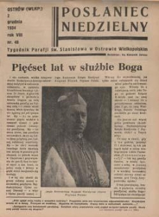 Posłaniec Niedzielny: tygodnik parafjalny parafji św. Stanisława w Ostrowie Wielkopolskim 1934.12.02 R.8 Nr48